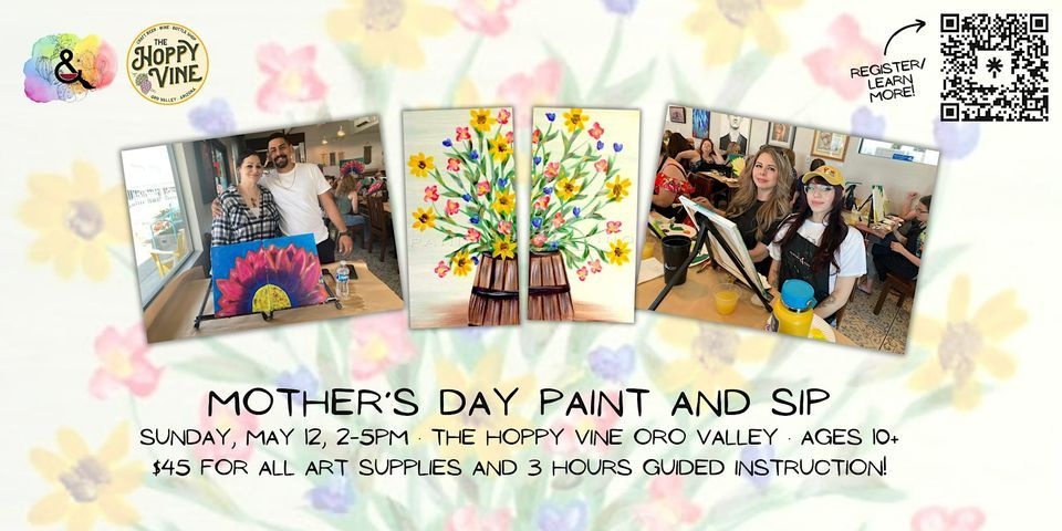 Celebrate Mother’s Day with Creativity: Paint and Sip at Hoppy Vine Oro Valley